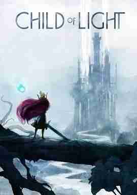 Descargar Child Of Light [MULTI8][RELOADED] por Torrent